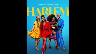 HARLEM SEASON 3 SERIES FINALE RECAP