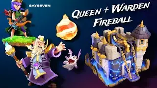 TH18 - Queen + Warden Charge Fireball | Deep Fireball without Time Fail | Clash of Clans