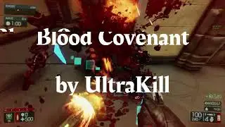 Killing Floor 2   Blood Covenant map