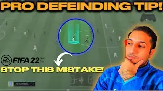 Stop Doing This *DEFENSIVE MISTAKE* On Fifa 22! PRO DEFENDING TIPS!