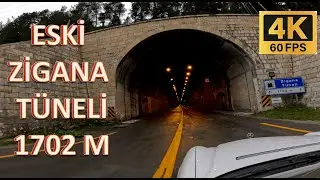 ZİGANA TÜNELİ - ESKİ - 4K