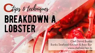 How to Crack Open a Lobster | Chef Dave Banks