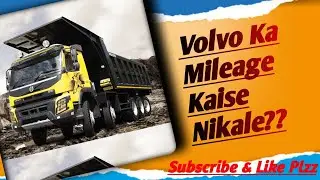 Volvo 460 FMX  ka mileage kaise check kare