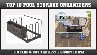 Top 10 Pool Storage Organizers to buy in USA 2021 | Price & Review