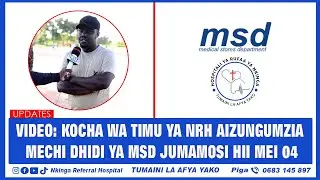 VIDEO: KOCHA WA TIMU YA NRH AIZUNGUMZIA MECHI DHIDI YA MSD JUMAMOSI HII MEI 04