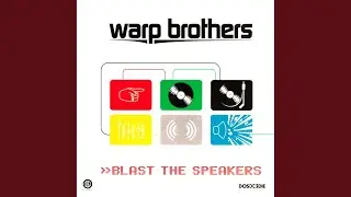 Blast the Speakers (Crash Your Head Mix)