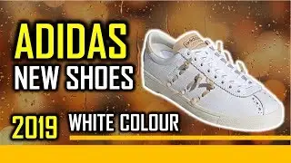 2019 Latest Adidas Shoes White Colour Release Date And Price
