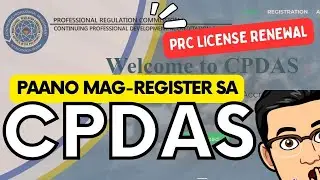 HOW TO REGISTER IN CPDAS | PAANO MAG REGISTER SA CPDAS | PRC LICENSE RENEWAL | ICT TECH GURU
