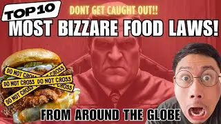 10 Crazy Food Laws You Won&rsquo;t Believe Exist (And They&rsquo;re Real!)