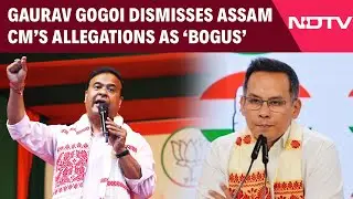 Assam News | 'Super Flop Press Conference': Gaurav Gogoi On Assam CM's Allegations