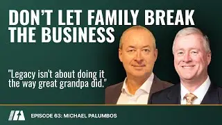 Don't Let Family Break the Business: Unlocking Success through The Family Business Flywheel