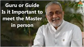 Guru or Guide: Is it Impotant to meet the Master? | Ep-24 #daaji #heartfulness #meditation  #pmc