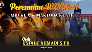 Peresmian WISUDA X MID & Wisuda VIII MAKTUBA || PP Najmul Ulum Al-Mursyidiyah 01. 1442 H.