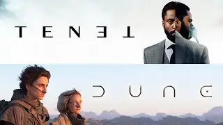 TENET New Release Date & DUNE 2021 Trailer Soon?