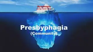 sEMG as Early Screening and Training Tool for Presbyphagia or Dysphagia