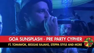Goa Sunsplash 2017 - Rub-a-Dub Freestyle Session - Ft. Tomawok, Reggae Rajahs, Steppa Style and more