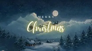 X'mas 2026: Santa passing by your window on a silent night 🎅🎄Christmas songs 2026