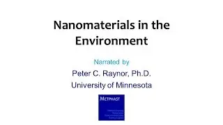 Module 9: Nanomaterials in the Environment