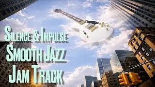Silence & Impulse Smooth Jazz Backing Track in C# Minor