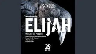 Elijah, Op. 70, MWV A 25, Part 2: No. 42, Final Chorus. 