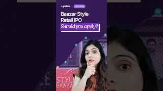 Baazar Style Retail #IPO: Should you apply? #shorts