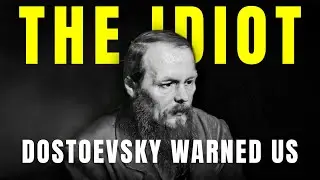 A Cry Against Social Hypocrisy - The Idiot Dostoevsky Warned Us About