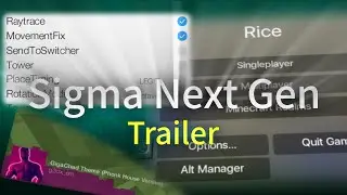 Sigma NextGen Trailer - 1.8 to 1.19.2 Minecraft Hacked Client [Rice]