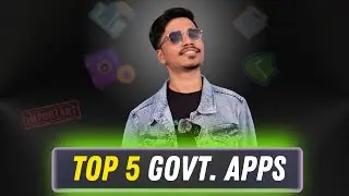 5 Essential Government Apps You Need to Know About | Top 5 Government Apps | Indian Government Apps