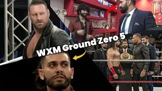 WXM Wrestling Review -  Ground Zero Ep. 05 & Latest Update  @wxm IN HINDI🇮🇳🇮🇳 Jossan Vs Maharaja🤯🤯