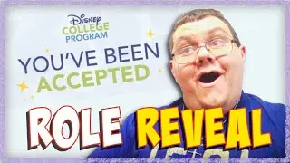 I Can't Believe I Got THIS Disney College Program Role!