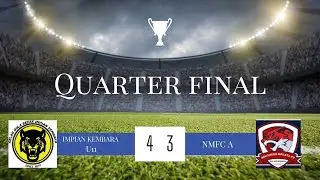 PENENTUAN PENALTI DRAMATIK! Impian Kembara U11 VS NMFC A | NMFC Cup 2026