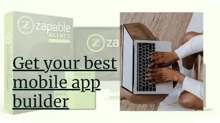 How to use Zapable Instant App Agency 2021
