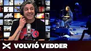 Y un d&iacute;a... Eddie Vedder recuper&oacute; la voz | #NEWSTERIX
