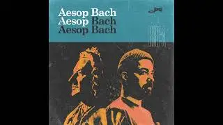 Aesop Bach - Get Out of the Car
