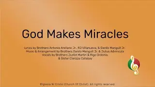 God Makes Miracles