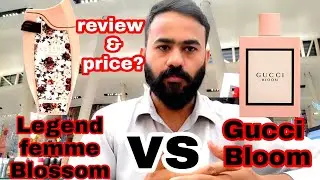 Gucci bloom Vs Legend Blossom | long lasting  total perfumes