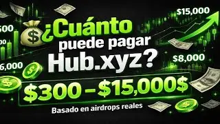 💰 Hub XYZ Airdrop: Uno de los Mejores Airdrops GRATIS 2026 &mdash; &iquest;Cu&aacute;nto Puedes Ganar?