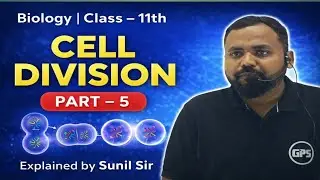 Cell Division// Mitosis Division Part-5 Explain By Sunil Sir