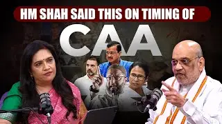 &ldquo;Jhooth Ki Politics&hellip;&rdquo; HM Amit Shah slams opposition for questioning timing of CAA