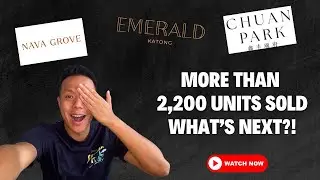 Chuan Park, Emerald of Katong & Nava Grove Post-Launch Recap | Is the Market Heating Up? 🔥