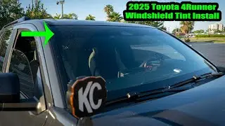 2025 Toyota 4Runner Eyebrow Tint Install on Front Windshield