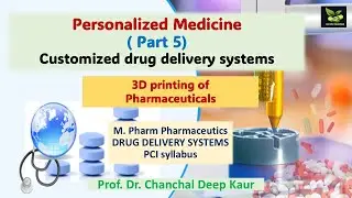 3D printing of Pharmaceuticals # personalized medicines #saiedupharmaa