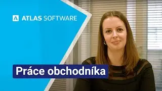 Verča a pr&aacute;ce obchodn&iacute;ka v ATLASu