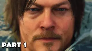 DEATH STRANDING Gameplay Walkthrough Part 1 - PS4 No Commentary