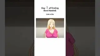 Day 1 of finding the best Hanime #anime #hanime #shorts #otakuanimesyt