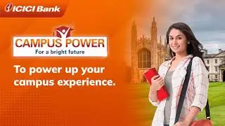 ICICI Bank Campus Power Students Savings Account