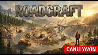 Ekipçe Huzurlu İnşaat Saatleri: Roadcraft Sohbetli Yayın