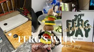 Ferg's Week | 30th Ferg Day Celebration Cookout Prep