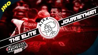 FM 18 - THE ELITE JOURNEYMAN! - AJAX - EREDIVISIE HOLLAND - COMING SOON!!