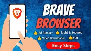 Brave Private Web Browser Full Review // Best Fast Browser For Smartphone // Secured & Light Browser